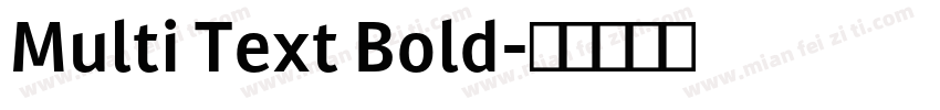 Multi Text Bold字体转换